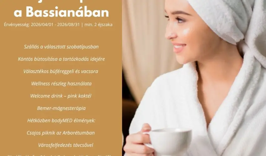 Hotel Bassiana S�rv�r - Okt�ber 23. (min. 2 �j)